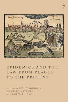 portada Epidemics and the law From Plague to the Present