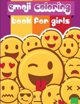 portada Emoji Coloring Book for Girls: Emoji coloring book for kids & toddlers - activity books for preschooler (in English)