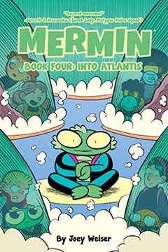 portada Mermin Book Four: Into Atlantis Softcover Edition (Mermin Book Three Deep Dive so) (in English)