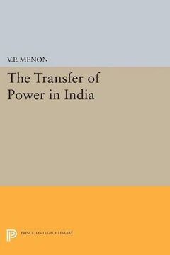 portada The Transfer of Power in India (Princeton Legacy Library) (en Inglés)
