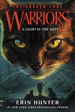 portada Warriors: The Broken Code #6: A Light in the Mist (in English)
