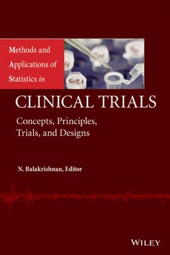 portada Methods and Applications of Statistics in Clinical Trials, Volume 1 and Volume 2: Concepts, Principles, Trials, and Designs (en Inglés)