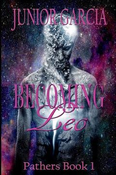 portada Becoming Leo: Pathers Book 1 (en Inglés)