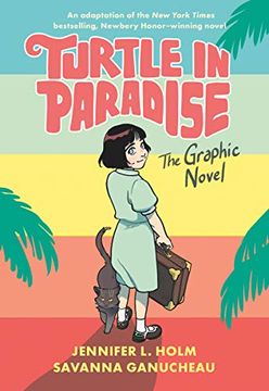 portada Turtle in Paradise hc: The Graphic Novel 