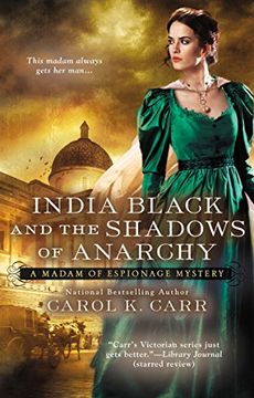 portada India Black and the Shadows of Anarchy: A Madam of Espionage Mystery (in English)