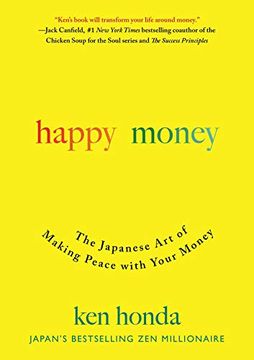 portada Happy Money: The Japanese art of Making Peace With Your Money (en Inglés)