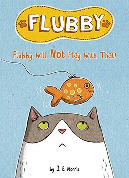 portada Flubby Will not Play With That (in English)