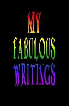 portada My Fabulous Writings