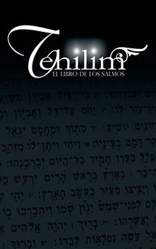 portada Tehilim: El Libro de los Salmos (in Spanish)