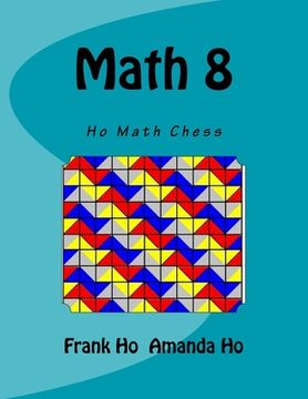 portada Math 8: Ho Math Chess (in English)