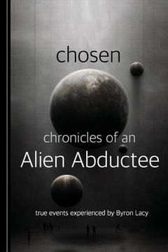 portada Chosen: Chronicles of an Alien Abductee (in English)
