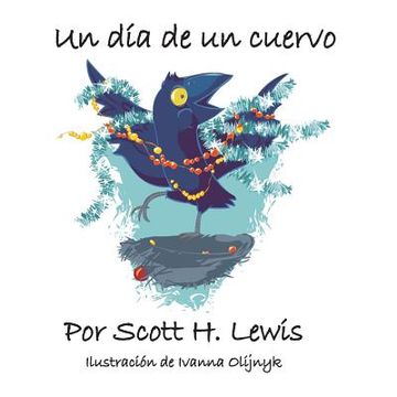 portada Un dia de un cuervo (in Spanish)