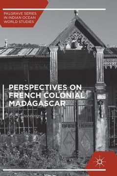 portada Perspectives on French Colonial Madagascar (en Inglés)