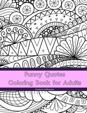 portada Funny Quotes Coloring Book for Adults: Line Art Coloring Book (in English)