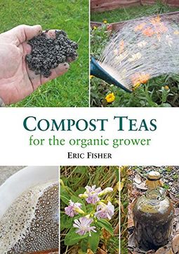 portada Compost Teas for the Organic Grower (en Inglés)