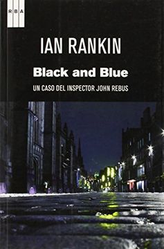 portada Black and Blue: Un Caso del Inspector John Rebus (Novela Policíaca Bib)