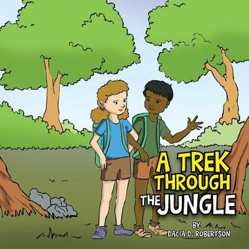 portada A Trek Through the Jungle (en Inglés)
