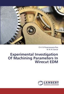 portada Experimental Investigation Of Machining Parameters In Wirecut EDM