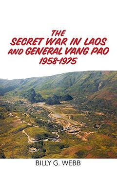 portada The Secret war in Laos and General Vang pao 1958-1975 (en Inglés)