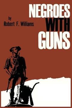 portada Negroes with Guns (en Inglés)