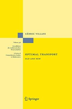 portada Optimal Transport: Old and New: 338 (Grundlehren der Mathematischen Wissenschaften) (en Inglés)