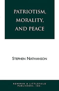 portada patriotism, morality, and peace (en Inglés)