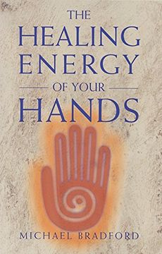 portada The Healing Energy of Your Hands (en Inglés)