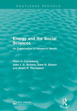 portada Energy and the Social Sciences: An Examination of Research Needs (en Inglés)