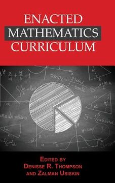 portada Enacted Mathematics Curriculum: A Conceptual Framework and Research Needs (Hc) (en Inglés)