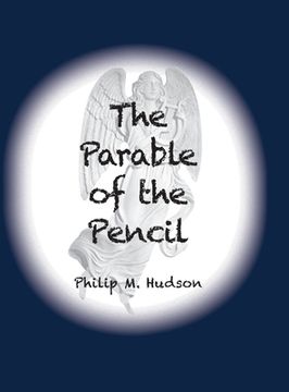 portada The Parable of the Pencil (in English)