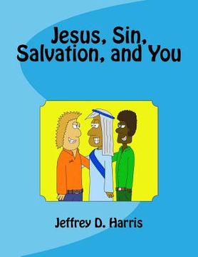 portada Jesus, Sin, Salvation, and You (en Inglés)