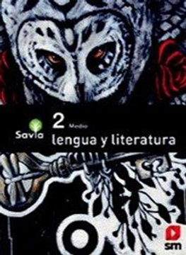 portada Lengua y Literatura 2 Medio Savia (in Spanish)