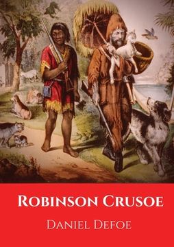 portada Robinson Crusoe: A novel by Daniel Defoe published in 1719 