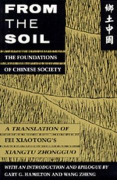 portada From the Soil: The Foundations of Chinese Society 