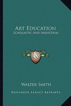 portada art education: scholastic and industrial (in English)