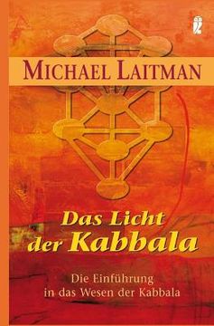 portada Das Licht der Kabbalah: Die Einführung in das Wesen der Kabbala (en Alemán)