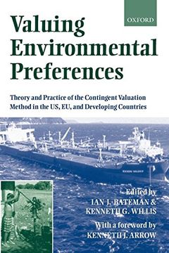 portada Valuing Environmental Preferences: Theory and Practice of the Contingent Valuation Method in the us, eu, and Developing Countries (in English)