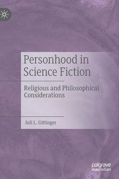 portada Personhood in Science Fiction: Religious and Philosophical Considerations