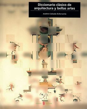 portada Diccionario Clásico de Arquitectura y Bellas Artes (Cultura Artística) (in Spanish)