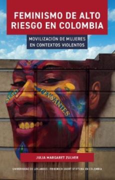 portada Feminismo de Alto Riesgo en Colombia (in Spanish)