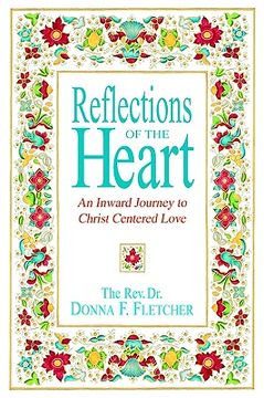 portada reflections of the heart: an inward journey to christ centered love (en Inglés)