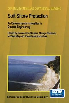 portada Soft Shore Protection: An Environmental Innovation in Coastal Engineering (en Inglés)