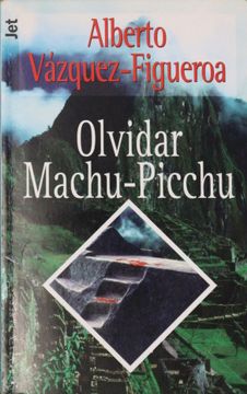 portada Olvidar Machu-Pichu