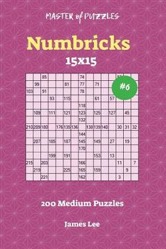 portada Master of Puzzles Numbricks - 200 Medium 15x15 vol. 6 (en Inglés)
