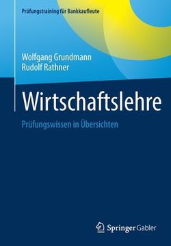 portada Wirtschaftslehre: Prüfungswissen in Übersichten (in German)