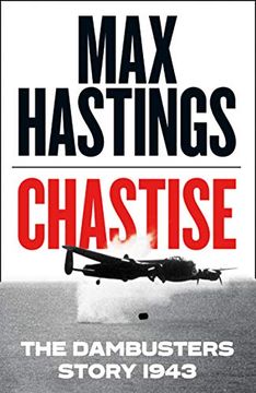 portada Chastise: The Dambusters Story 1943 