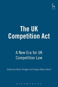 portada The UK Competition ACT: A New Era for UK Competition Law