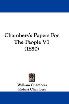 portada chambers's papers for the people v1 (1850) (en Inglés)