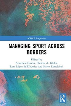 portada Managing Sport Across Borders (Icsspe Perspectives) (en Inglés)