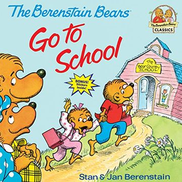 portada The Berenstain Bears go to School (First Time Books(R)) (en Inglés)